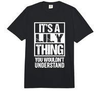 It's A Lily Thing You Wouldn't Understand - First Name Comfort Colors Adult Heavyweight T-Shirt