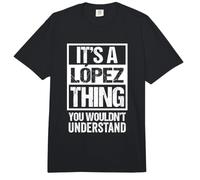 It's A López Thing - You Wouldn't Understand Family Name Comfort Colors Adult Heavyweight T-Shirt