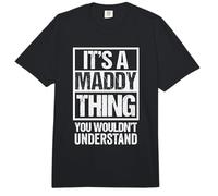 It's A Maddy Thing You Wouldn't Understand First Name Comfort Colors Adult Heavyweight T-Shirt