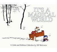 It's A Magical World: A Calvin and Hobbes Collection: Volume 12