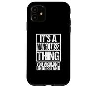 It's A Mango Lassi Thing You Wouldn't Understand India Carcasa para iPhone 11