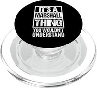 It's A Marshall Thing You Wouldn't Understand - Family Name PopSockets PopGrip para MagSafe