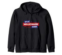 It's A Millionaire Thing Rich Person Entrepreneur Quote Sudadera con Capucha
