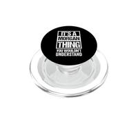 It's A Morgan Thing You Wouldn't Understand First Name PopSockets PopGrip para MagSafe