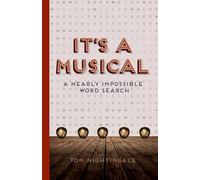 It's A Musical: The Nearly Impossible Word Search