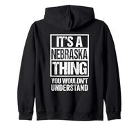 It's A Nebraska Thing You Wouldn't Understand Lincoln Sudadera con Capucha
