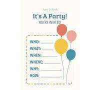 It's a Party!: You're Invited!