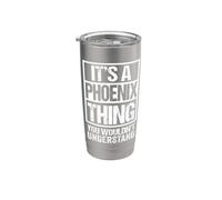 It's A Phoenix Thing You Wouldn't Understand Vaso térmico de acero inoxidable de doble pared