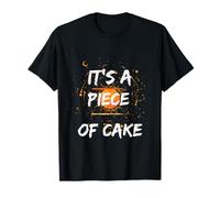 It's a Piece of Cake Camiseta