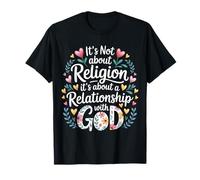 It's A Relationship with God Not Religion - Camiseta
