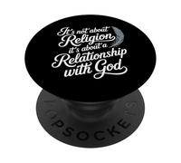 It's A Relationship with God Not Religion - PopSockets PopGrip Adhesivo