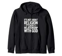 It's A Relationship with God Not Religion - Sudadera con Capucha