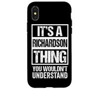 It's A Richardson Thing You Wouldn't Understand. Family Name Carcasa para iPhone X/XS