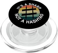 It's A Sharp Not A Hashtag - Pianista Pianista Pianista PopSockets PopGrip para MagSafe