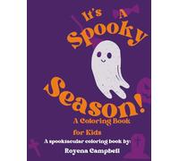 It's A Spooky Season! A Coloring Book for Kids