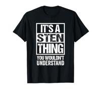 It's A Sten Thing You Wouldn't Understand First Name Camiseta