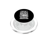 It's A Steph Thing You Wouldn't Understand First Name PopSockets PopGrip para MagSafe