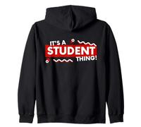 It's a Student Thing Funny Back To School Undergrad College Sudadera con Capucha