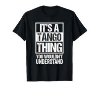It's A Tango Thing You Wouldn't Understand Music Dance Camiseta