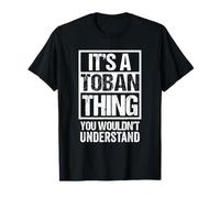 It's A Toban Thing You Wouldn't Understand Canada Manitoban Camiseta
