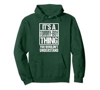 It's A Tommy-Boy Thing You Wouldn't Understand Pet Name Sudadera con Capucha, Unisex para Adultos, Verde Bosque, S