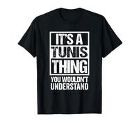 It's A Tunis Thing You Wouldn't Understand Tunisia Camiseta