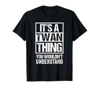It's A Twan Thing You Wouldn't Understand First Name Camiseta gráfica económica, Hombre, Negro, S