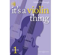 It's a Violin Thing Book 1: Violine und Klavier.