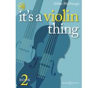 It's a Violin Thing Book 2: Violine und Klavier.
