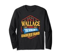 It's a Wallace Thing Funny Apellido Humor Apellido Manga Larga
