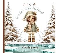 It's A Winter Wonderland Christmas Coloring Book