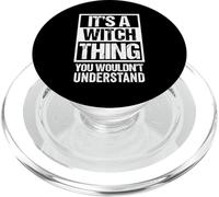 It's A Witch Thing You Wouldn't Understand Witchcraft PopSockets PopGrip para MagSafe