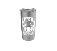It's A Wright Thing You Wouldn't Understand Vaso térmico de acero inoxidable de doble pared