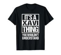 It's A Xavi Thing You Wouldn't Understand First Name Camiseta