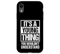 It's A Young Thing You Wouldn't Understand - Family Name Carcasa para iPhone XR