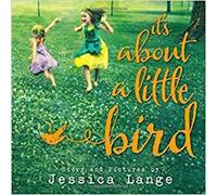 It's About a Little Bird