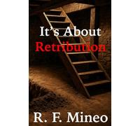 It's About Retribution