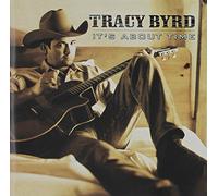 Tracy Byrd - It's About Time