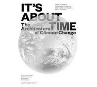 It's about time: the architecture of climate change
