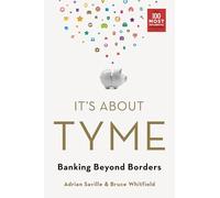 It's About Tyme: Banking Beyond Borders