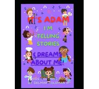 IT'S ADAM: i'm Telling Stories And Dreams About Me!