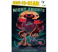 It's Alive!: Ready-to-read Level 3 (Night Frights)