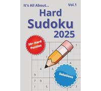 It's All About...Hard Sudoku: Challenging Grids for Sharp Minds - 6x9 Paperback with 12x4 Puzzles: A Travel-Ready Sudoku Companion to Stretch Your Logic Anywhere