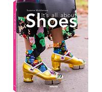 It's All About Shoes /anglais