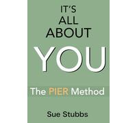 It's All About You: The PIER Method