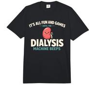 It's All Fun and Games Until The Dialysis Machine Beeps Comfort Colors Adult Heavyweight T-Shirt