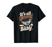 It's All Gravy Baby Funny Día de Acción de Gracias Día de Turquía Camiseta