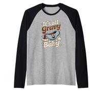 It's All Gravy Baby Funny Día de Acción de Gracias Día de Turquía Camiseta Manga Raglan