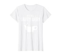 It's All Gravy Baby Funny Thanksgiving Happy Turkey Day Food Camiseta gráfica económica, Mujer, Blanco, S