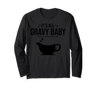 It's All Gravy Baby Funny Thanksgiving Happy Turkey Day Food Manga Larga